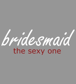 Bridesmaids t-shirt design 75