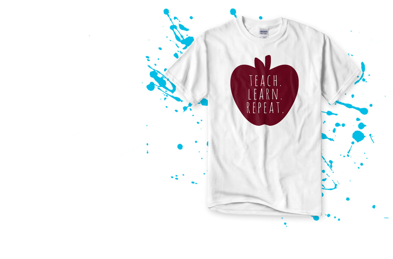 Create Tees for your Teachers