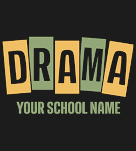 Custom Drama T-Shirts | Create Online at UberPrints