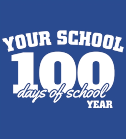 Custom 100th Day T-Shirts